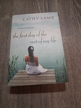 Cathy Lamb — The First Day of the Rest of My Life (White/Seafoam Cover)